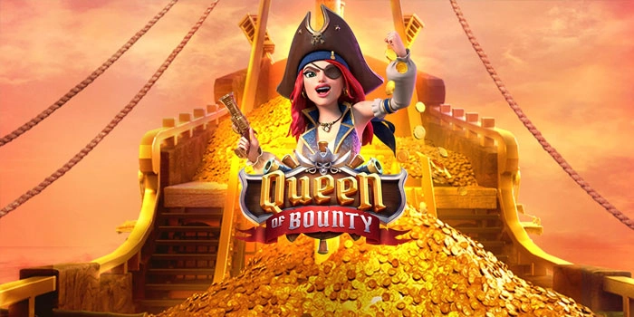Strategi Pintar Bermain Slot Queen of Bounty Agar Konsisten Untung