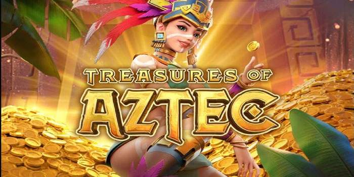 Rahasia Raih Big Win di Slot Treasure of Aztec Dengan Pola Sabar